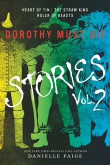 Image for Dorothy must die storiesVolume 2