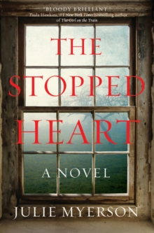 Image for The Stopped Heart : A Novel