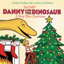 Image for Danny and the Dinosaur: A Very Dino Christmas : A Christmas Holiday Book for Kids