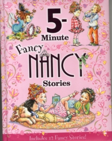 Image for Fancy Nancy: 5-Minute Fancy Nancy Stories