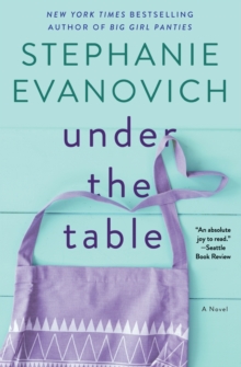 Under the Table: A Novel