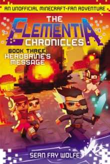 Image for The Elementia Chronicles #3: Herobrine's Message