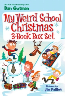 Image for My Weird School Christmas 3-Book Box Set : Miss Holly Is Too Jolly!, Dr. Carbles Is Losing His Marbles!, Deck the Halls, We're Off the Walls! A Christmas Holiday Book for Kids