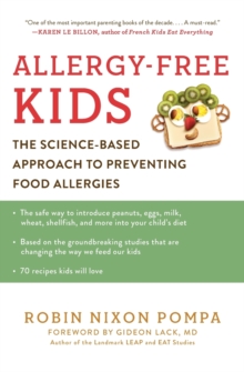 Image for Allergy-free kids  : the science-based approach to preventing food allergies