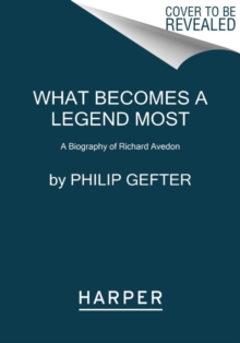 Image for What Becomes a Legend Most