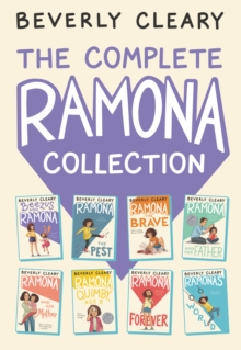 Image for Complete Ramona Collection: Beezus and Ramona, Ramona the Pest, Ramona the Brave, Ramona and Her Father, Ramona and Her Mother, Ramona Quimby, Age 8, Ramona Forever, Ramona's World