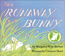 Image for The Runaway Bunny Padded Board Book : An Easter And Springtime Book For Kids