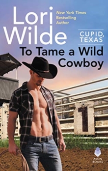 To Tame a Wild Cowboy