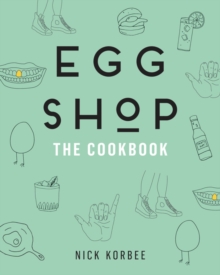 Image for Egg Shop : The Cookbook