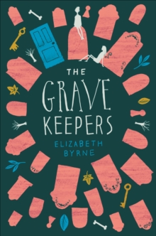 Image for The grave keepers