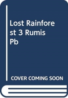 Lost Rainforest #3: Rumi's Riddle