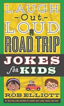 Image for Laugh-Out-Loud Road Trip Jokes for Kids
