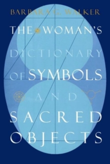 Woman’s Dictionary of Sacred Objects