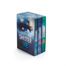 Image for Shatter Me Series Box Set : Shatter Me, Unravel Me, Ignite Me