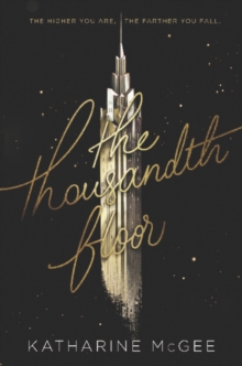 Image for The Thousandth Floor