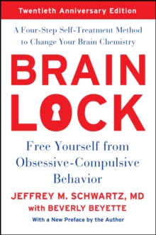 Image for Brain lock: free yourself from obsessive-compulsive behavior : a four-step self-treatment method to change your brain chemistry