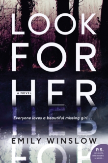 Image for Look for Her: A Novel