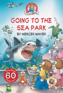 Image for Little Critter: Going to the Sea Park