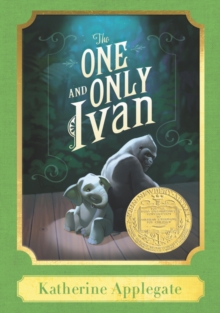 Image for The One and Only Ivan: A Harper Classic