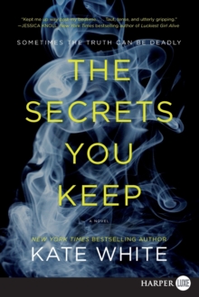 Image for The Secrets You Keep