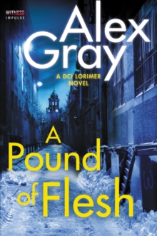 Image for A Pound of Flesh : A DCI Lorimer Novel