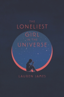 Image for The Loneliest Girl in the Universe