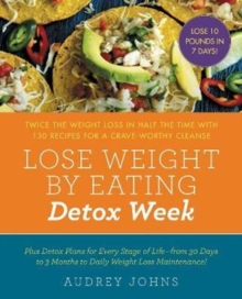 Image for Lose weight by eating  : detox week