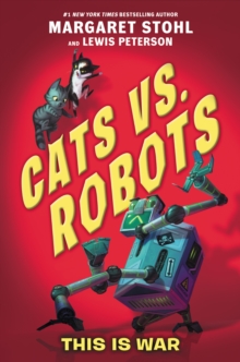 Image for Cats vs. Robots #1: This Is War