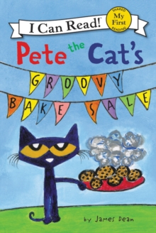 Image for Pete the Cat's Groovy Bake Sale
