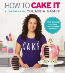 Image for How to cake it  : a cakebook