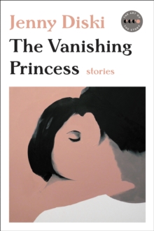 Image for Vanishing Princess: Stories