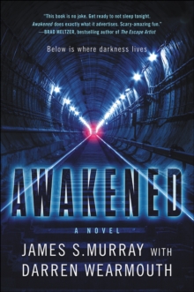 Image for Awakened: a novel