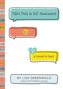 Image for TBH #1: TBH, This Is So Awkward