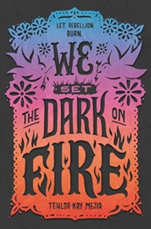 Image for We Set the Dark on Fire