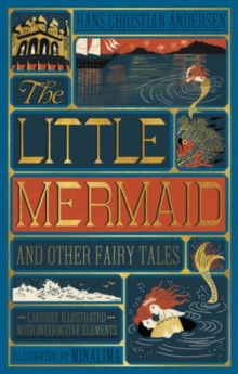Image for The Little Mermaid and Other Fairy Tales (MinaLima Edition)