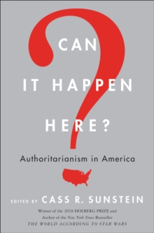 Image for Can It Happen Here?: Authoritarianism in America