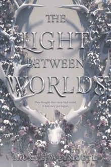 Image for The Light Between Worlds