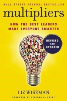 Image for Multipliers  : how the best leaders make everyone smarter