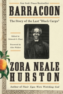 Image for Barracoon : The Story of the Last "Black Cargo"