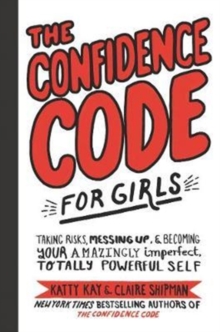 Image for The Confidence Code for Girls