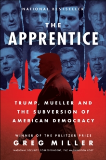 Image for Apprentice: Trump, Russia and the Subversion of American Democracy