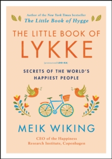 Image for Little Book of Lykke: Secrets of the World's Happiest People