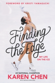 Image for Finding the Edge: My Life on the Ice