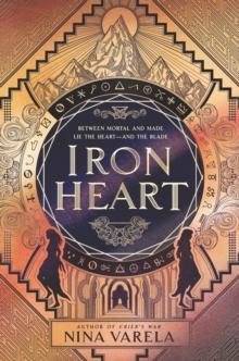 Iron Heart - Varela, Nina