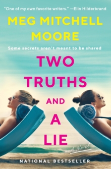 Two Truths and a Lie: A Novel