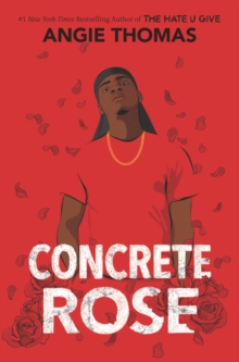 Image for Concrete Rose : A Printz Honor Winner