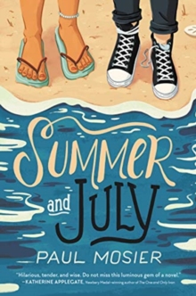 Image for Summer and July