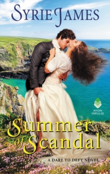 Image for Summer of scandal: a dare to defy novel
