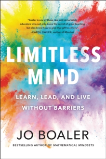 Image for Limitless Mind: Learn, Lead, and Live Without Barriers