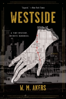 Westside: A Novel